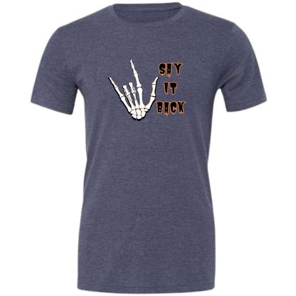 HP - I Love You, Say It Back - Unisex Tee - Blues