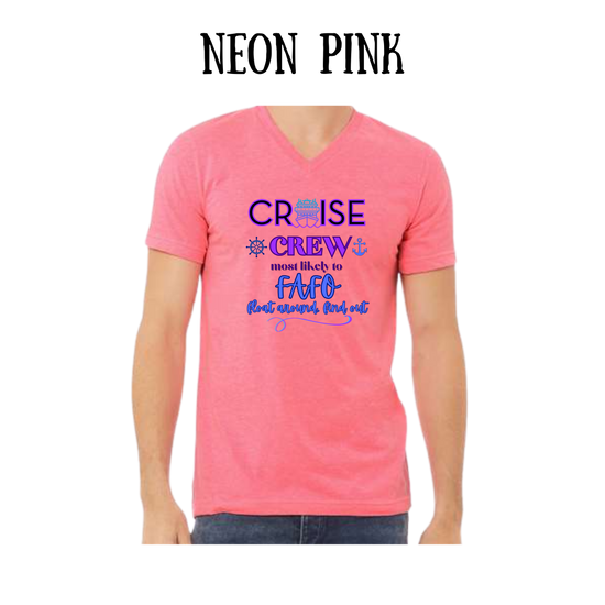 VP - Cruise Crew FAFO - Unisex V-Neck - Assorted Colors