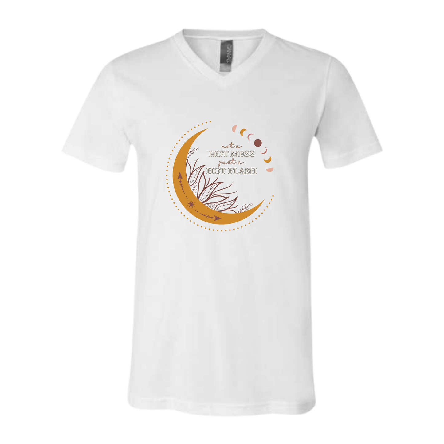 Not A Hot Mess Just A Hot Flash - Bella+Canvas - Unisex V-Neck - Neutral Colors