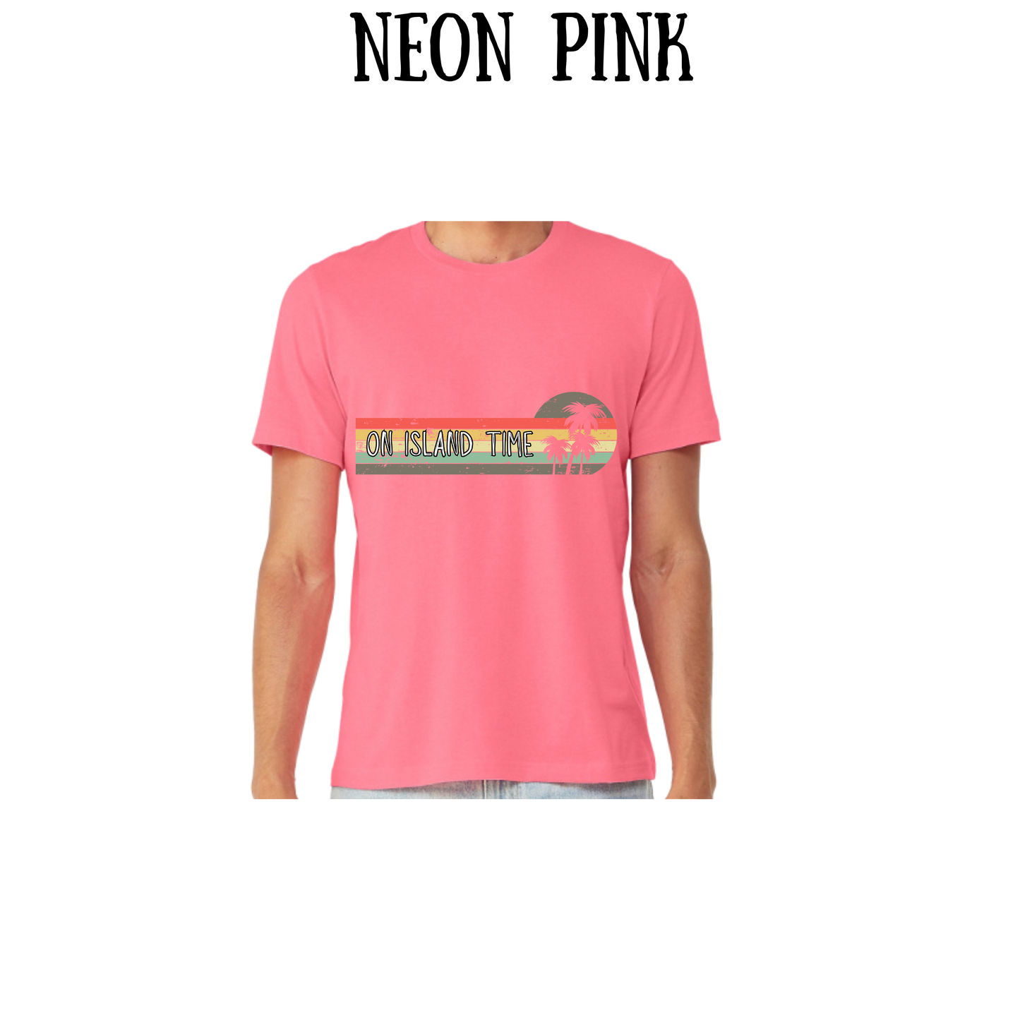 VP - On Island Time - Unisex Tee - Pinks, Purples, Neutrals