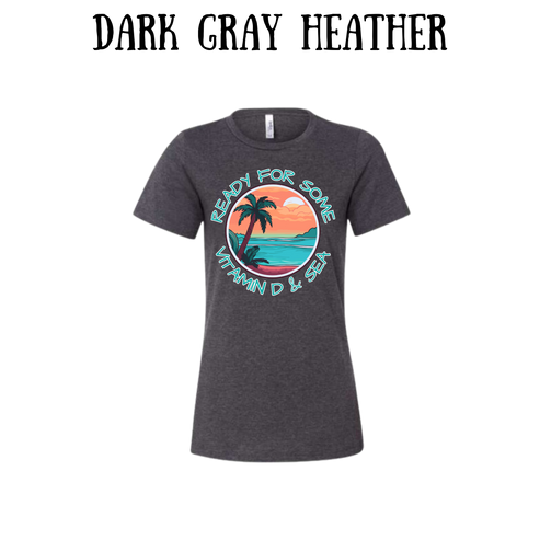 VP - Ready For Some Vitamin D & Sea - Women's Relaxed Fit Tee - Neutrals