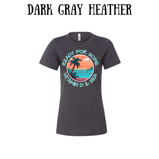VP - Ready For Some Vitamin D & Sea - Women's Relaxed Fit Tee - Neutrals