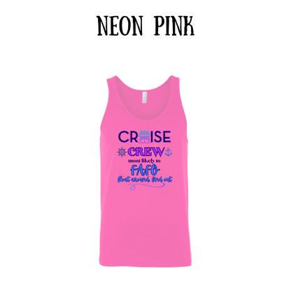 VP - Cruise Crew FAFO - Unisex Tank