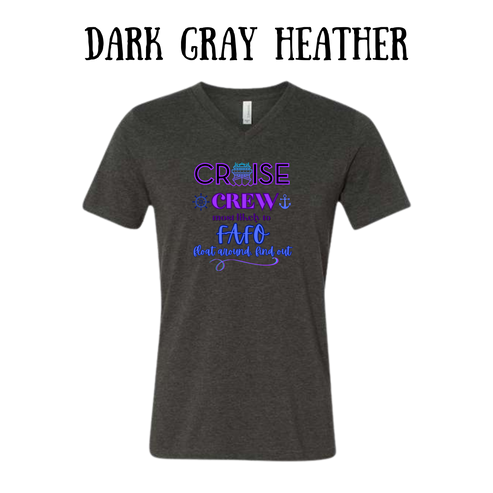 VP - Cruise Crew FAFO - Unisex V-Neck - Neutral Colors