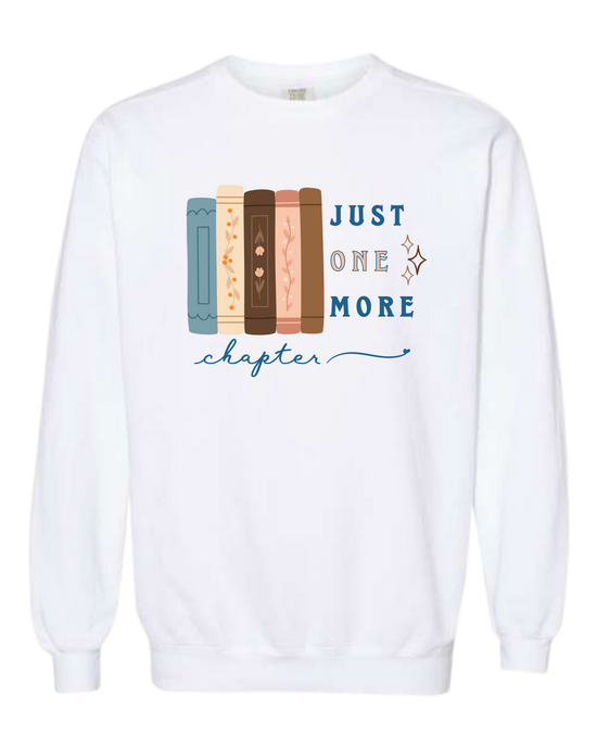 Just One More Chapter - Comfort Colors - Sweatshirt - Assorted Colors