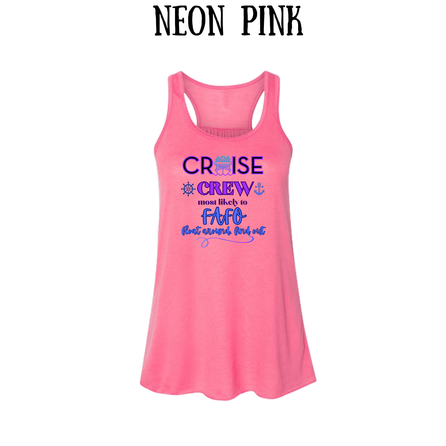 VP - Cruise Crew FAFO - Women's Flowy Racerback Tank