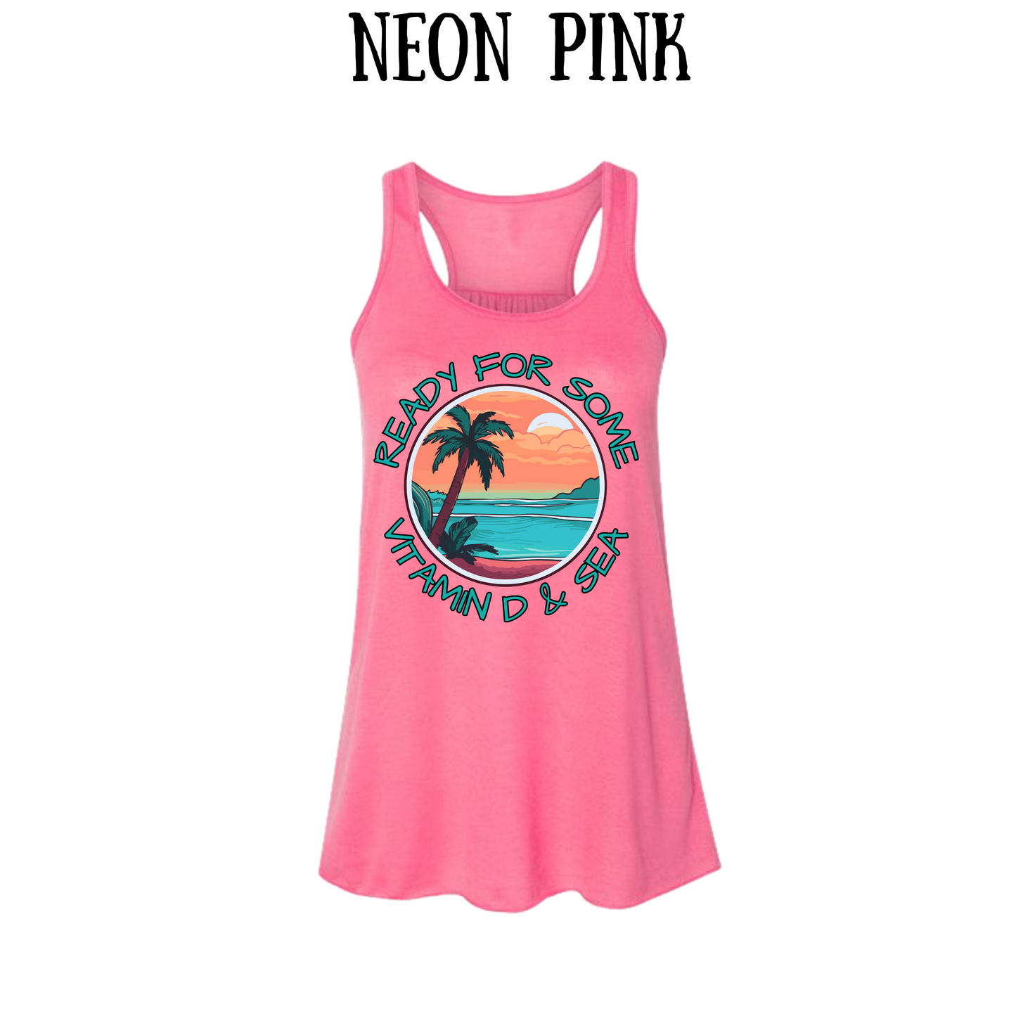 VP - Ready For Some Vitamin D & Sea - Women's Flowy Racerback Tank