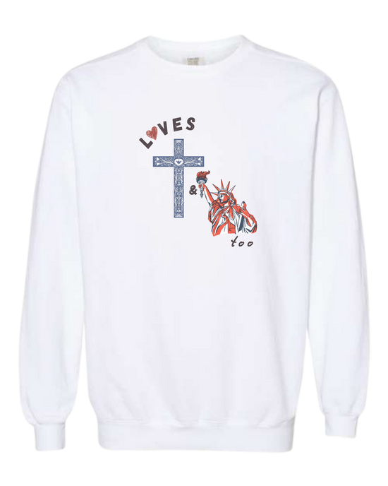 Loves Jesus & America too - Comfort Colors - Sweatshirt - Assorted Colors