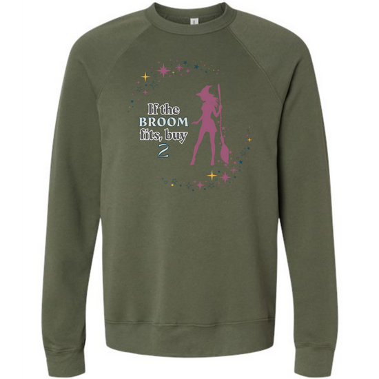 If The Broom Fits - Sponge Fleece Raglan Sweatshirt - Greens, Neutrals