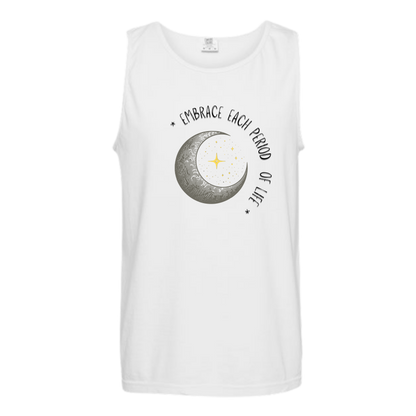 Embrace Each Period of Life - Comfort Colors - Unisex Tank - Neutral Colors & Blues