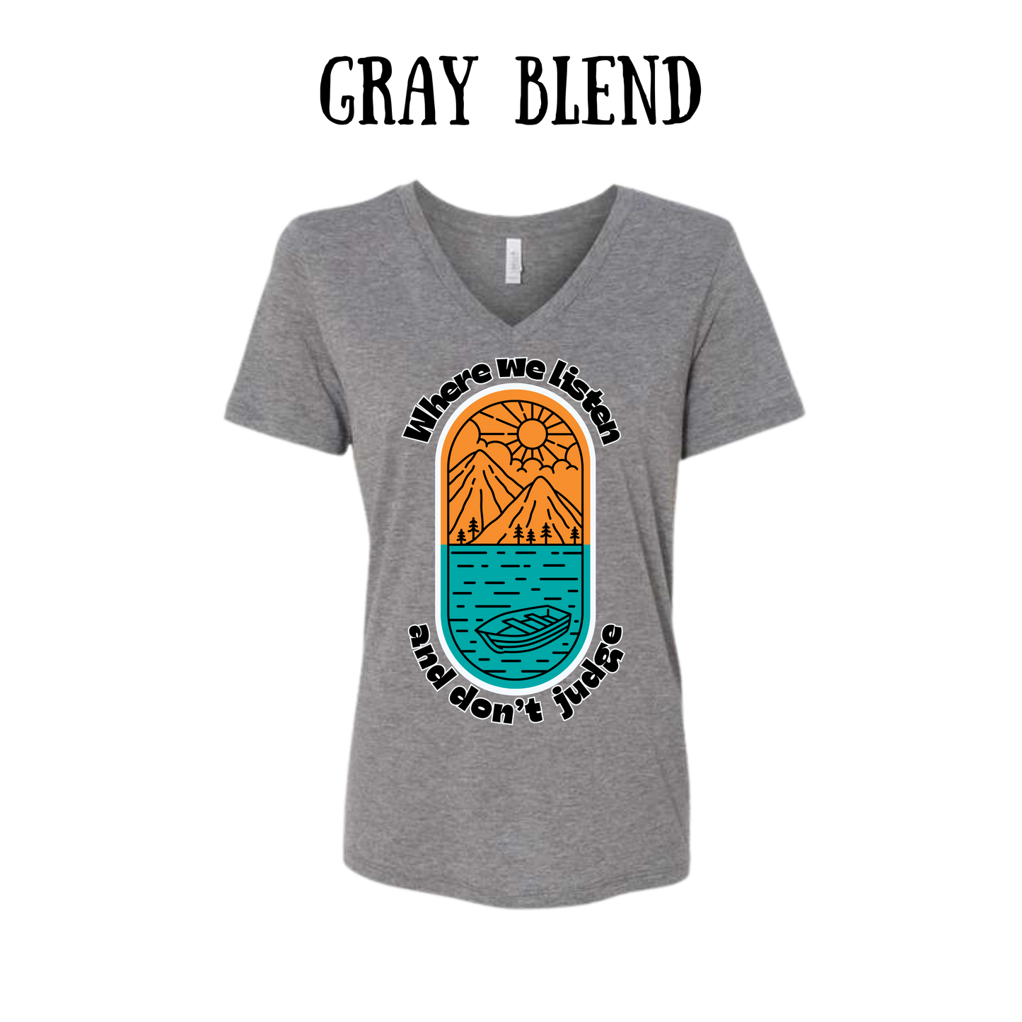 CP - Where We Listen and Don't Judge - Women's V-Neck - Assorted Colors