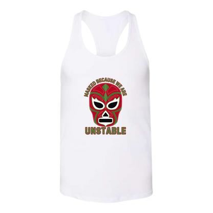 Masked Because We Are Unstable - Bella+Canvas - Women's Jersey Racerback Tank