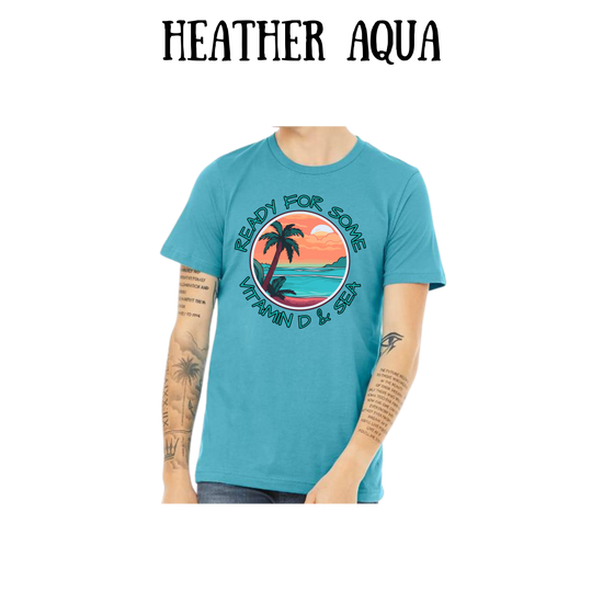 VP - Ready For Some Vitamin D & Sea - Unisex Tee - Blues