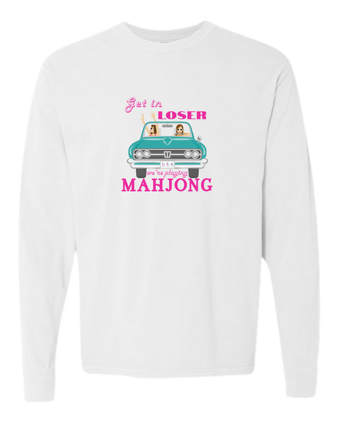 Get in Loser We're Playing Mahjong - Comfort Colors - Heavyweight Long Sleeve Tee - Neutral Colors