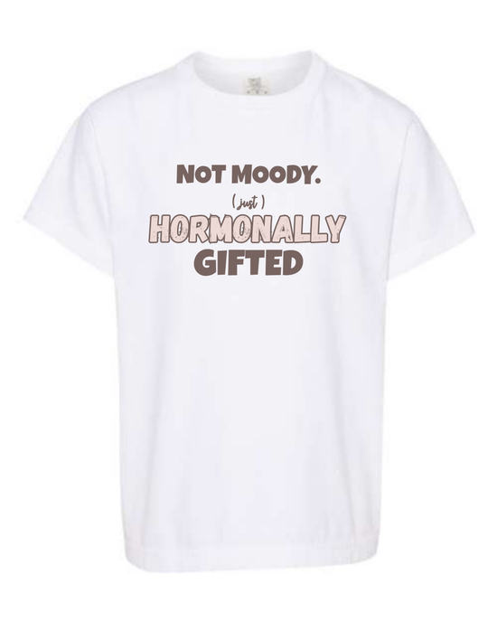 Not Moody. (just) Hormonally Gifted - Comfort Colors - Heavyweight Youth Tee - Neutral Colors & Blues