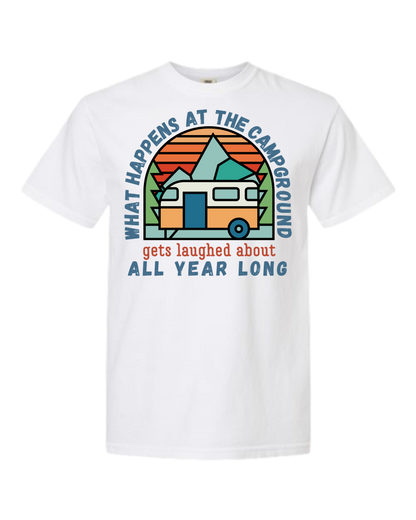 What Happens At The Campground - Comfort Colors - Heavyweight Unisex Tee - Neutral Colors