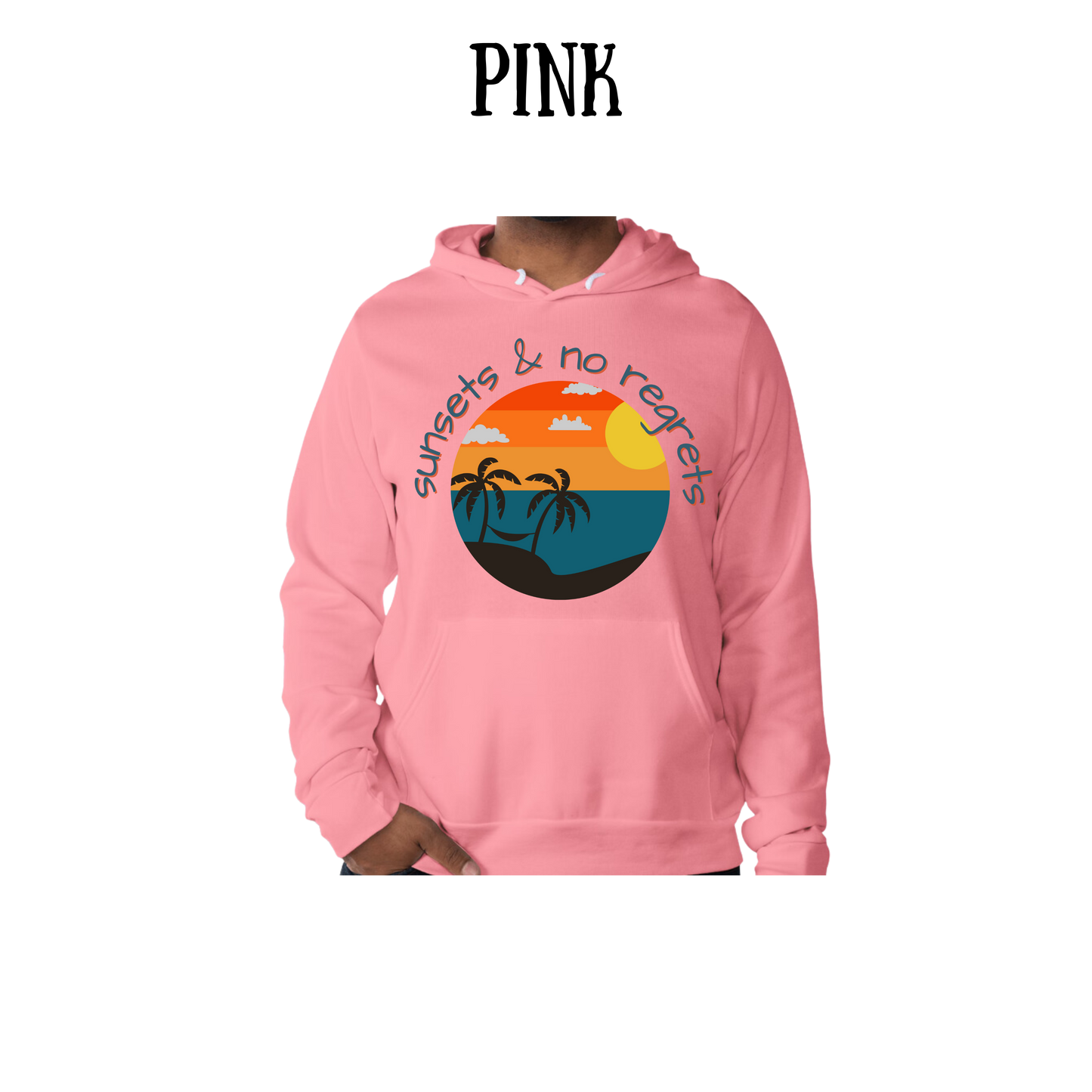 VP - Sunsets & No Regrets - Sponge Fleece Hoodie - Assorted Colors
