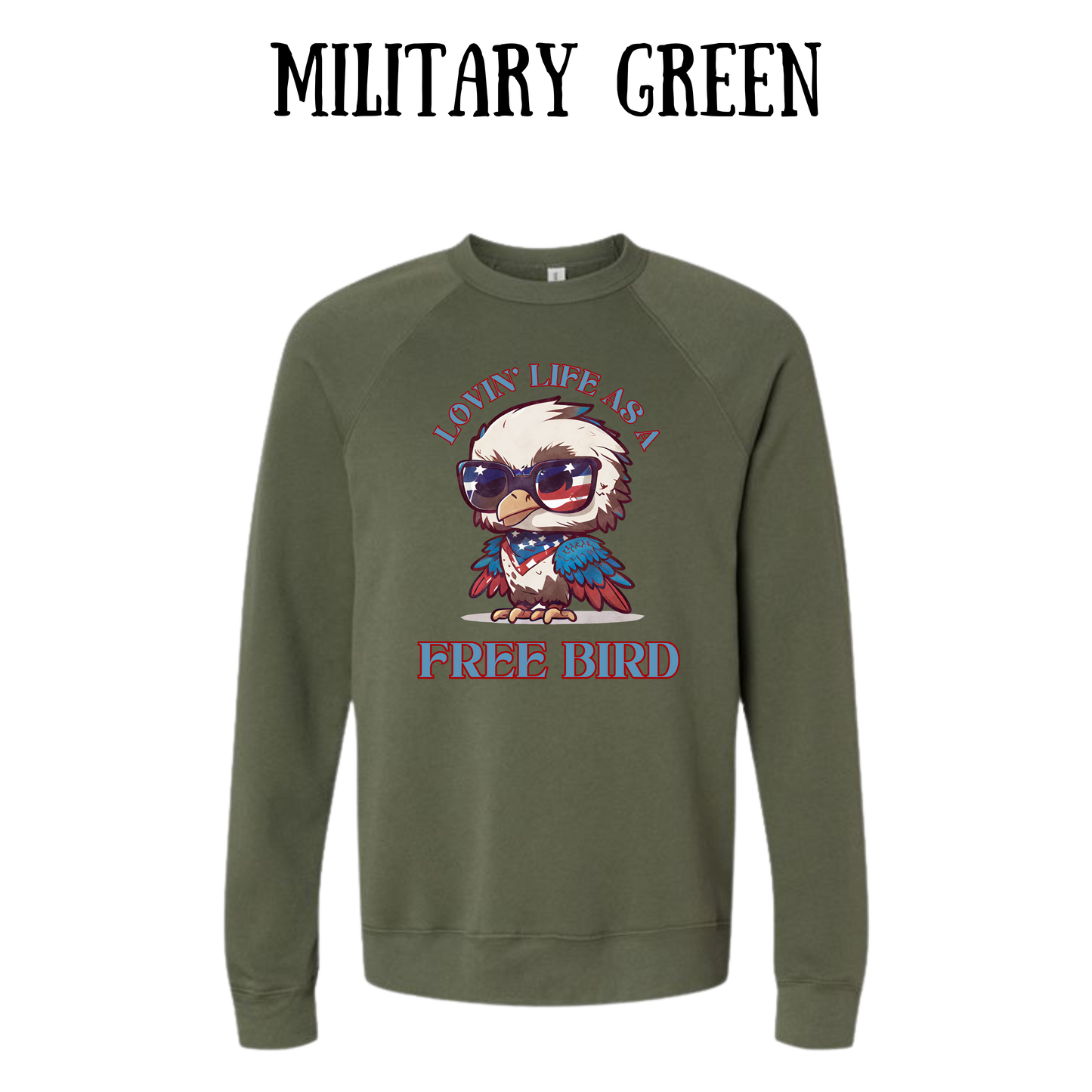 PP - Lovin' Life As A Free Bird - Sponge Fleece Raglan Sweatshirt - Greens, Neutrals