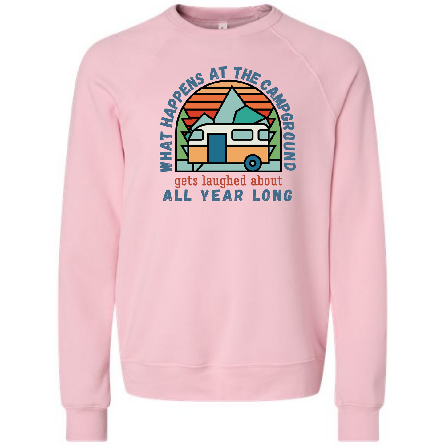 What Happens At The Campground - Sponge Fleece Raglan Sweatshirt - Assorted Colors