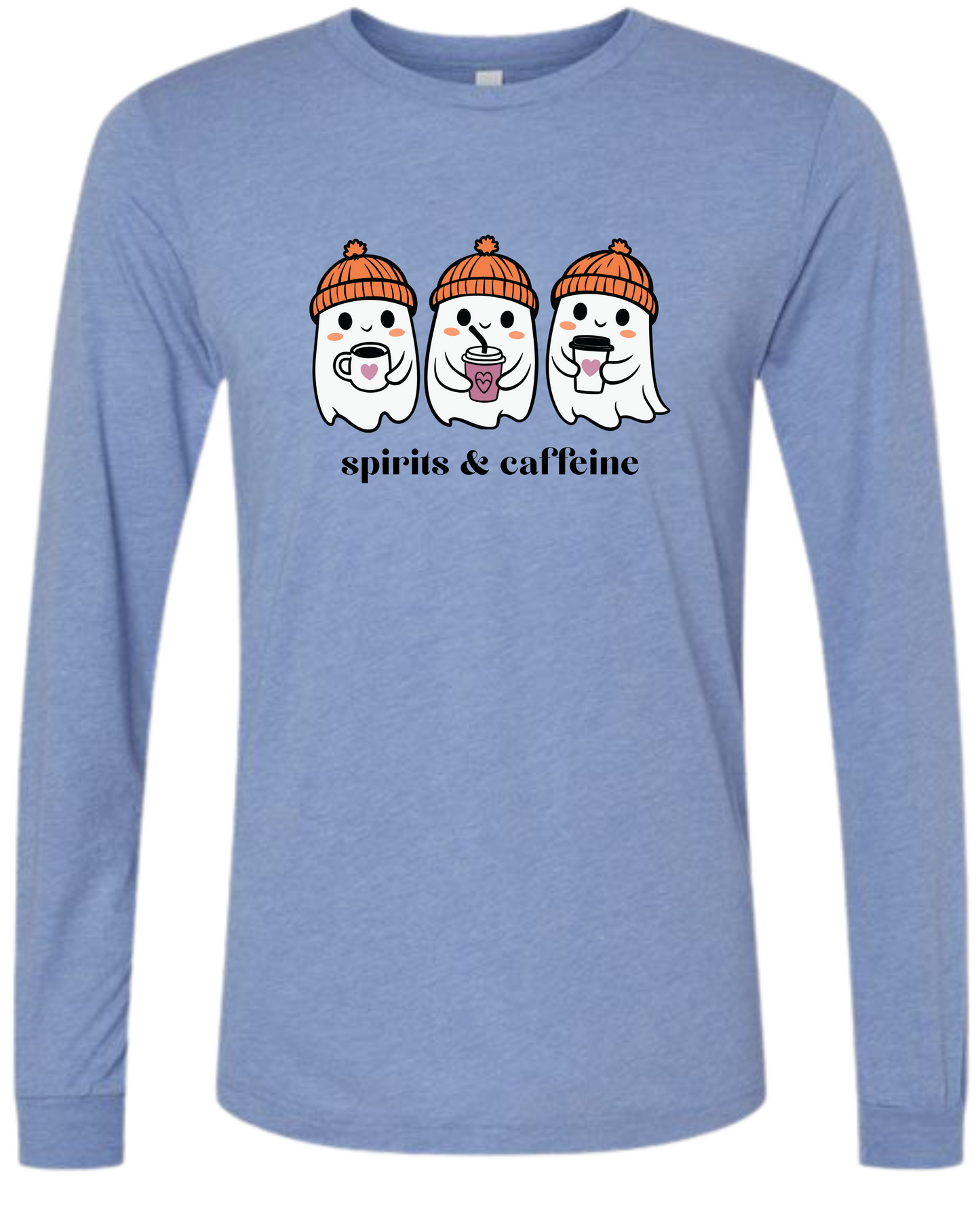 Spirits & Caffeine - Unisex Long Sleeve - Assorted Colors