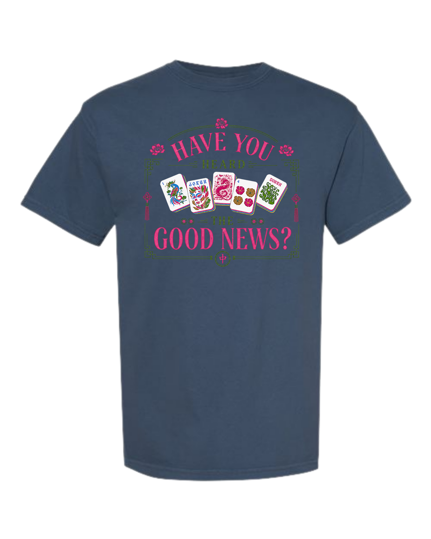 Have You Heard the Good News - Comfort Colors - Heavyweight Unisex Tee - Blues