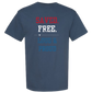 Saved. Free. Loud & Proud - Comfort Colors - Heavyweight Unisex Tee - Blues