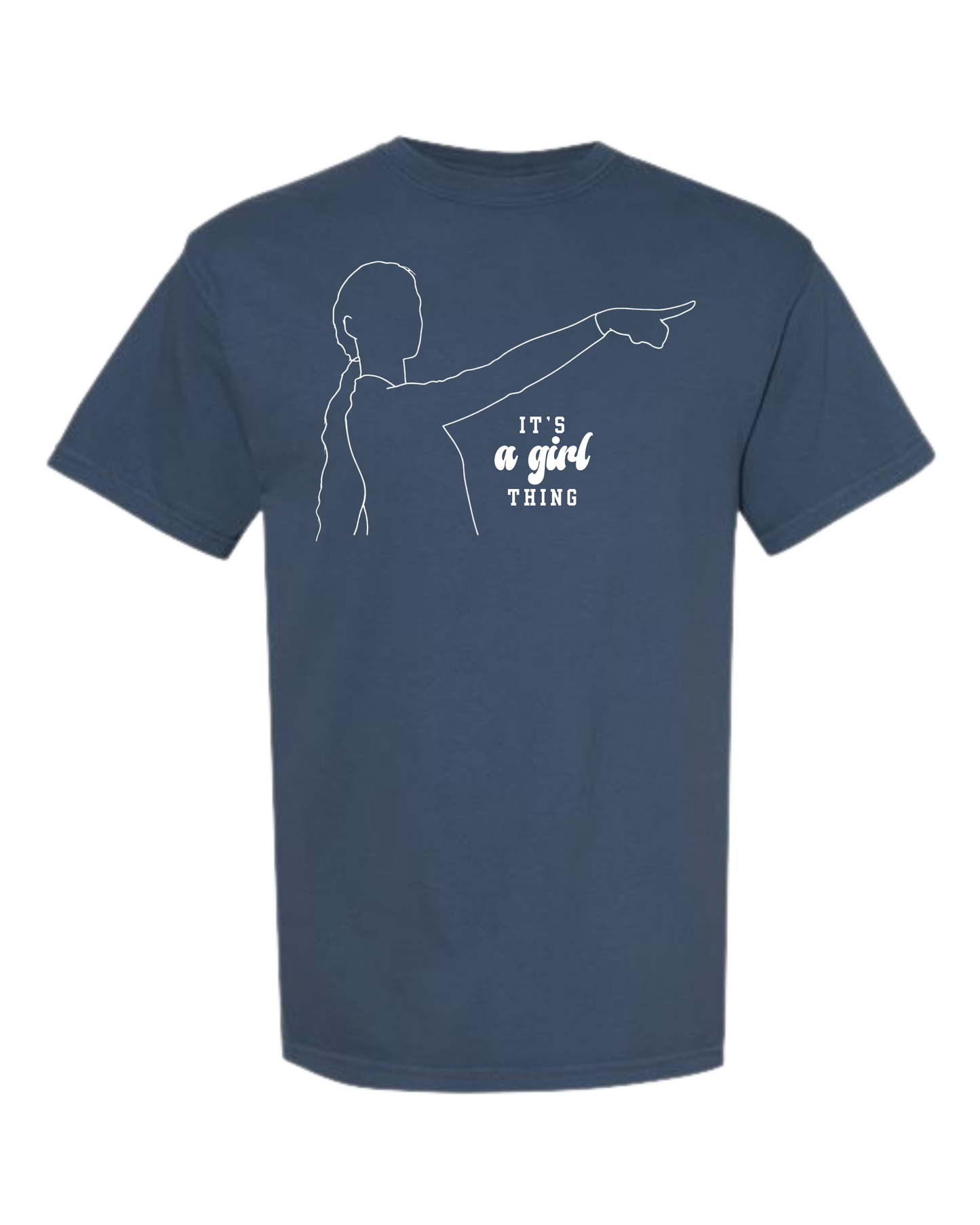 It's A Girl Thing - Comfort Colors - Heavyweight Unisex Tee - Blues