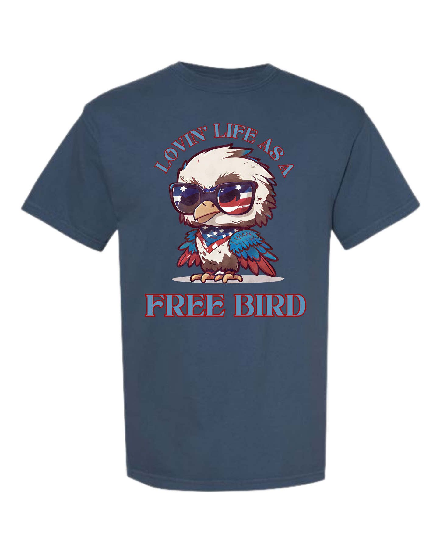 Lovin' Life as a Free Bird - Comfort Colors - Heavyweight Unisex Tee - Blues
