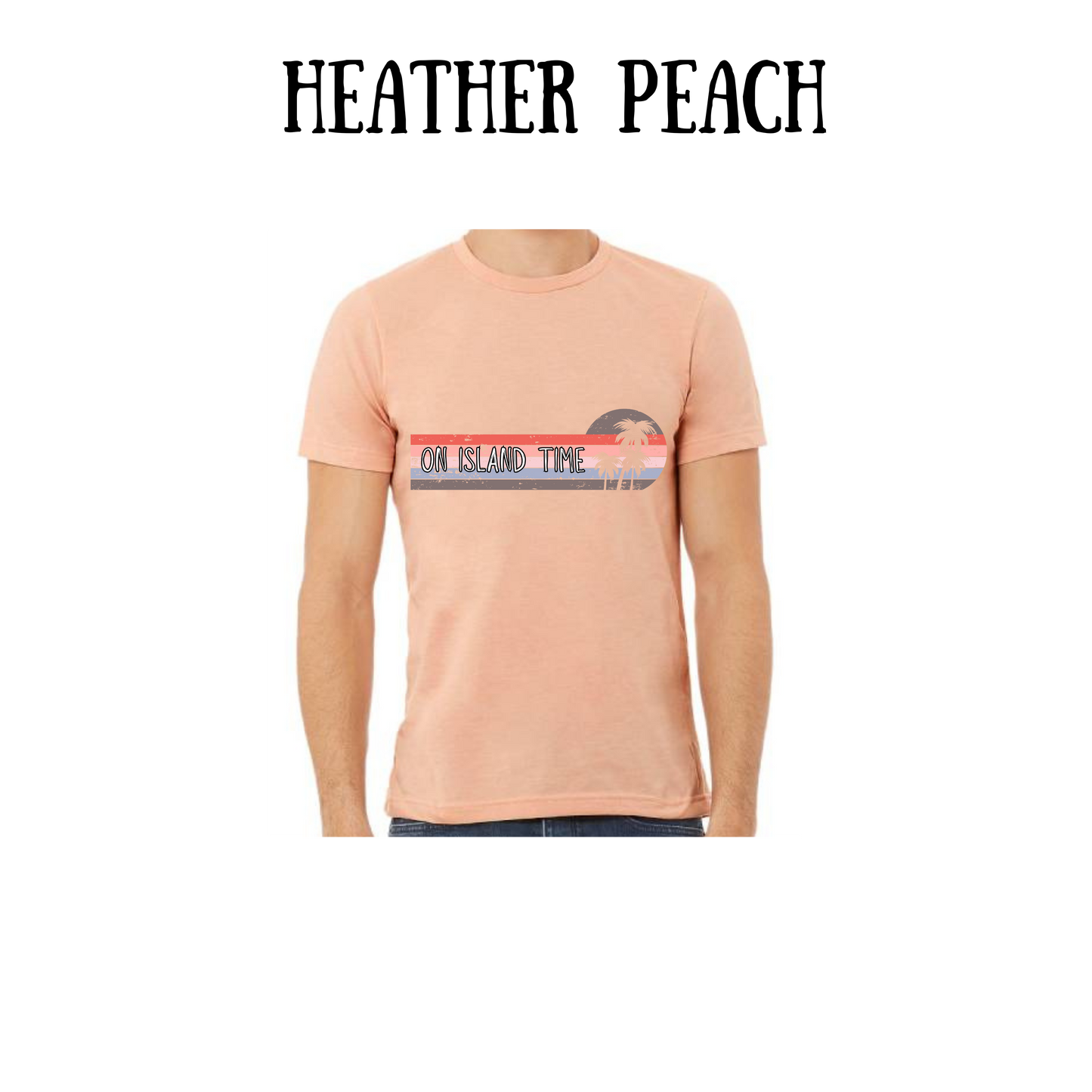 VP - On Island Time - Unisex Tee - Yellows, Oranges, Reds