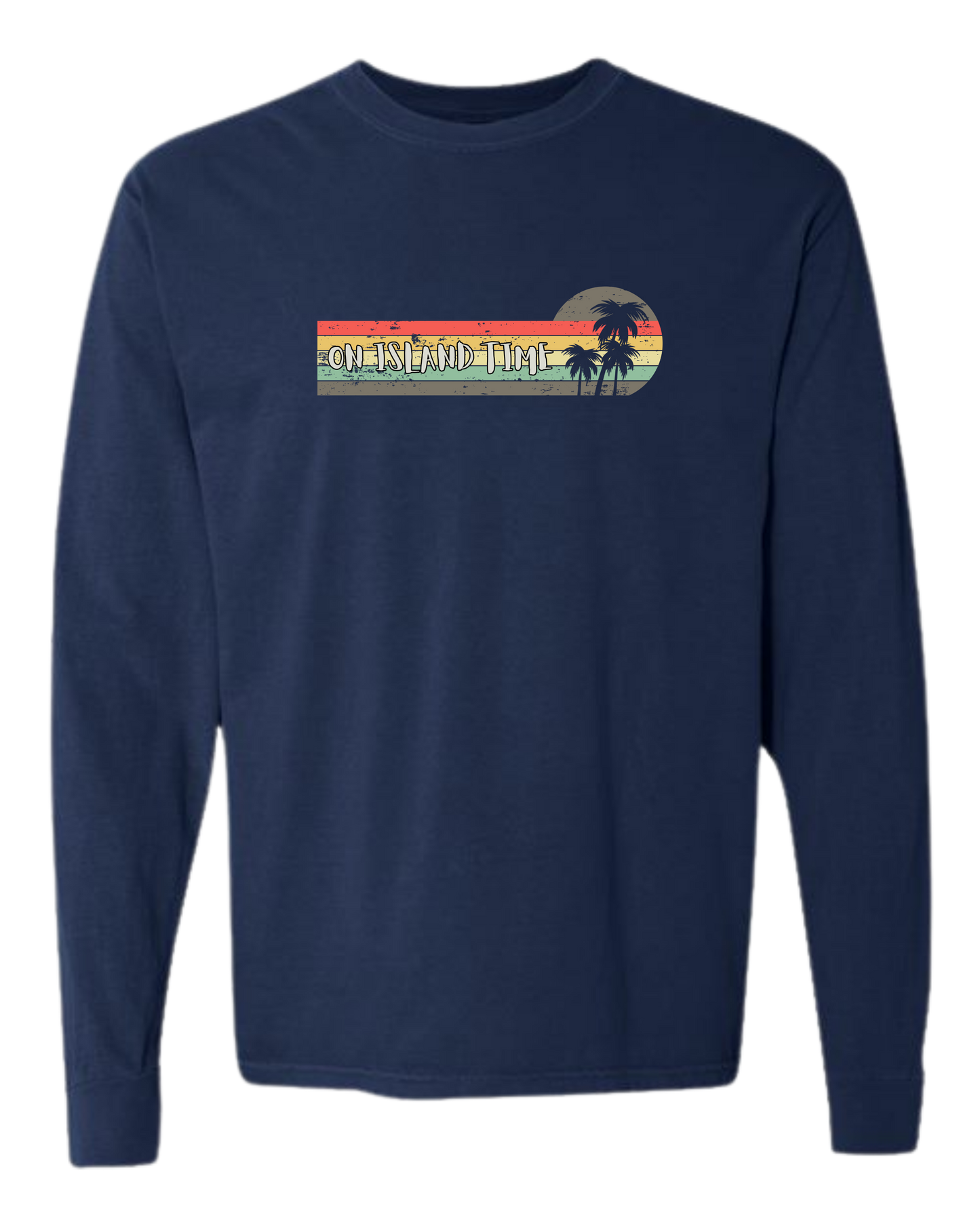 On Island Time - Comfort Colors - Heavyweight Long Sleeve Tee - Blues & Greens