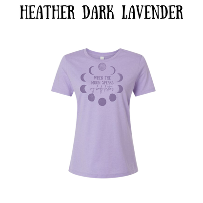 when the moon speaks - women's relaxed fit tee - assorted colors