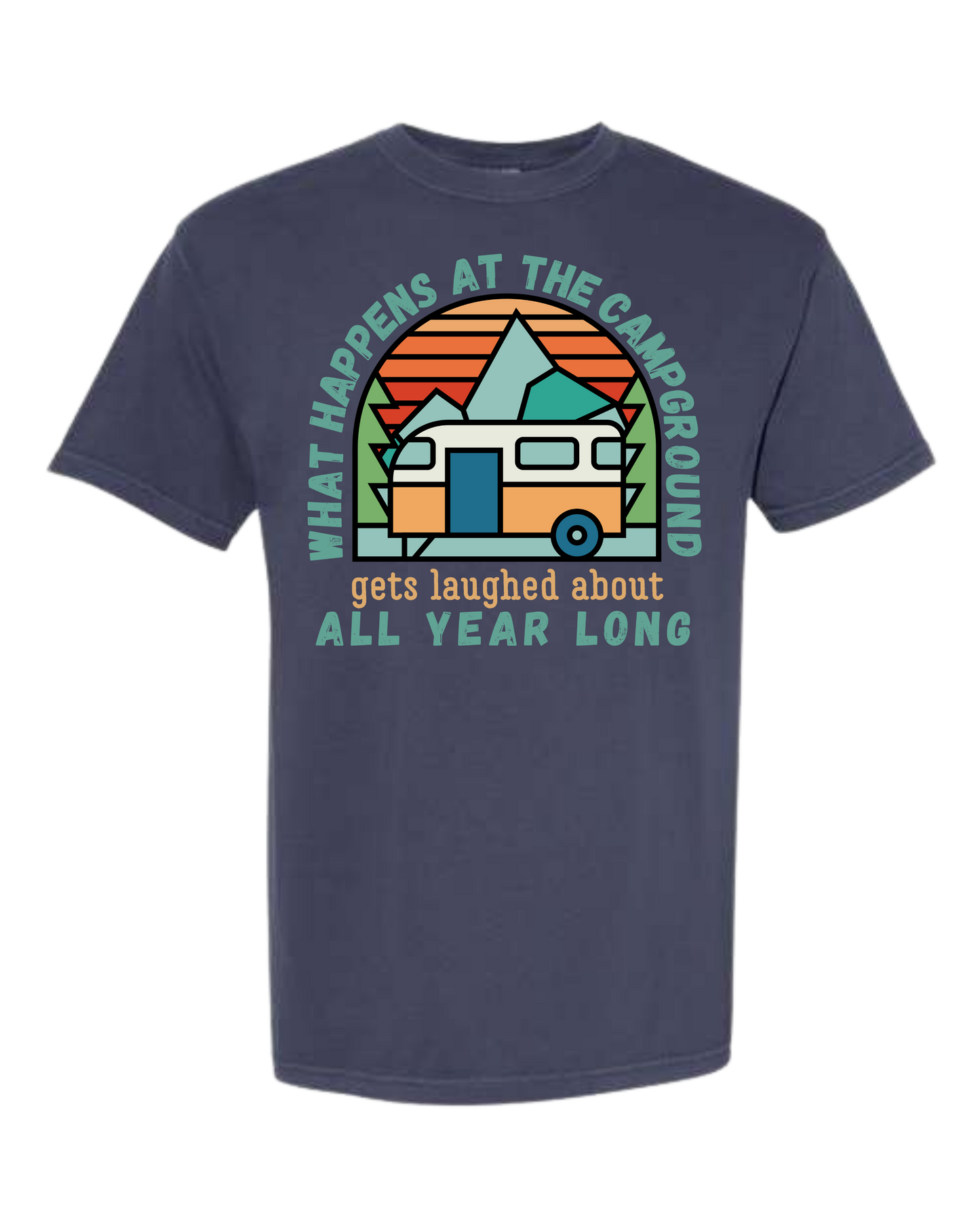 What Happens At The Campground - Comfort Colors - Heavyweight Unisex Tee - Blues