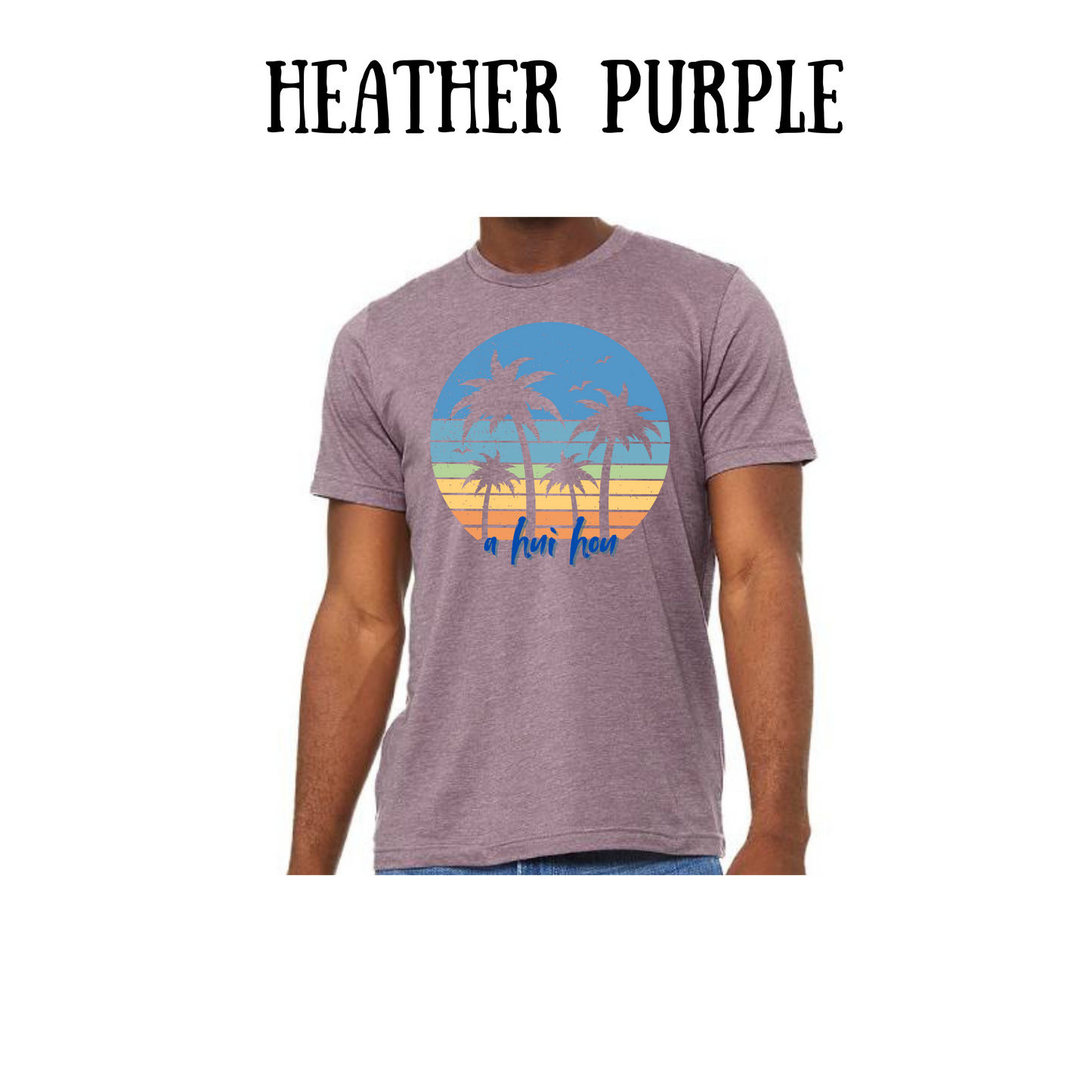 VP - A Hui Hou - Unisex Tee - Pinks, Purples, Neutrals