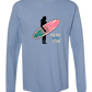 Mana in My Soul - Comfort Colors - Heavyweight Long Sleeve Tee - Blues & Greens