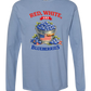 Red, White, And Blueberries - Comfort Colors - Heavyweight Long Sleeve Tee - Blues & Greens