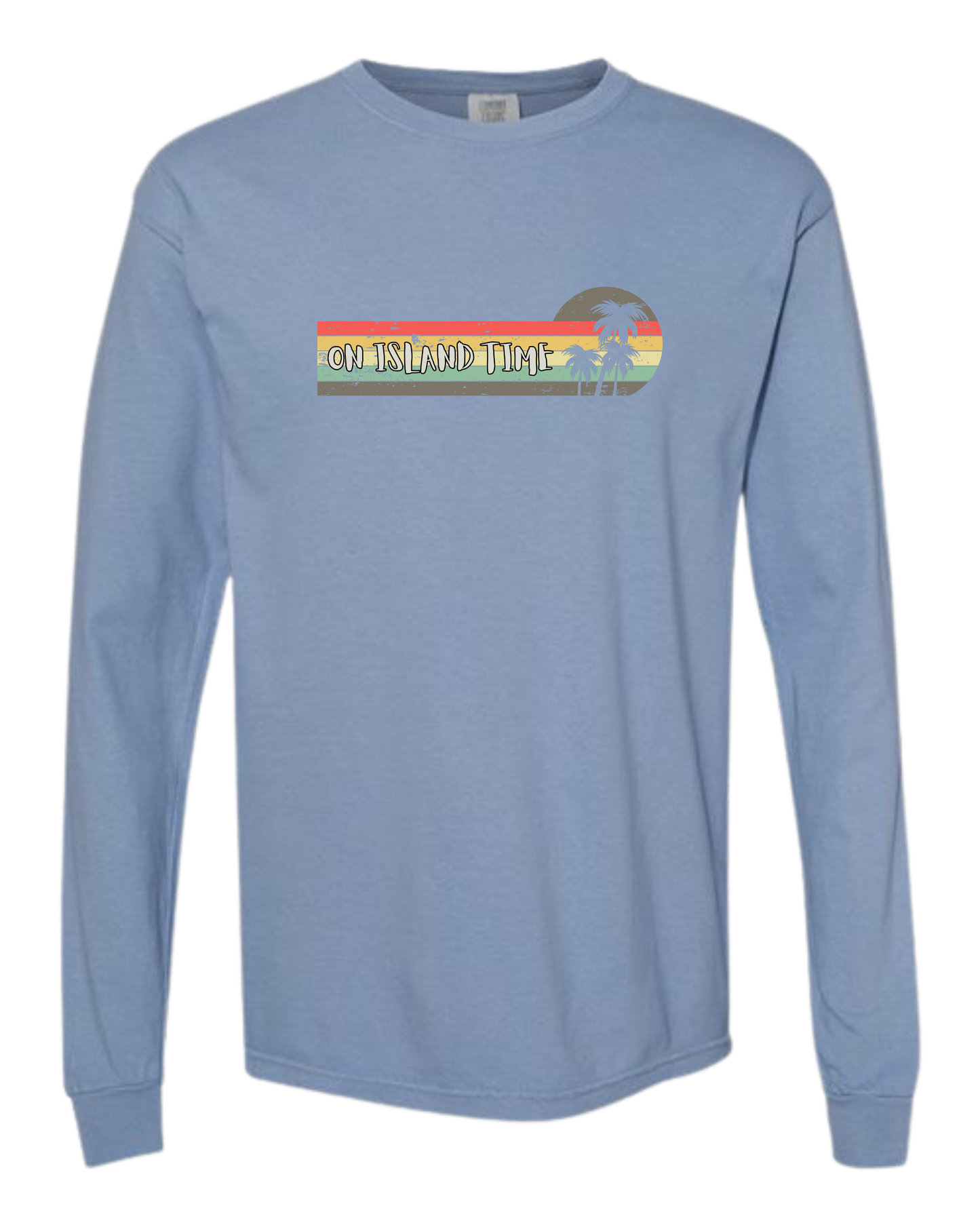 On Island Time - Comfort Colors - Heavyweight Long Sleeve Tee - Blues & Greens