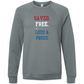 Saved. Free. Loud & Proud - Sponge Fleece Raglan Sweatshirt - Blues, Greens, Purple, and Black