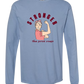 Stronger Than Period Cramps - Comfort Colors - Heavyweight Long Sleeve Tee - Blues & Greens
