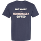 Not Moody. (just) Hormonally Gifted - Comfort Colors - Heavyweight Unisex Tee - Blues