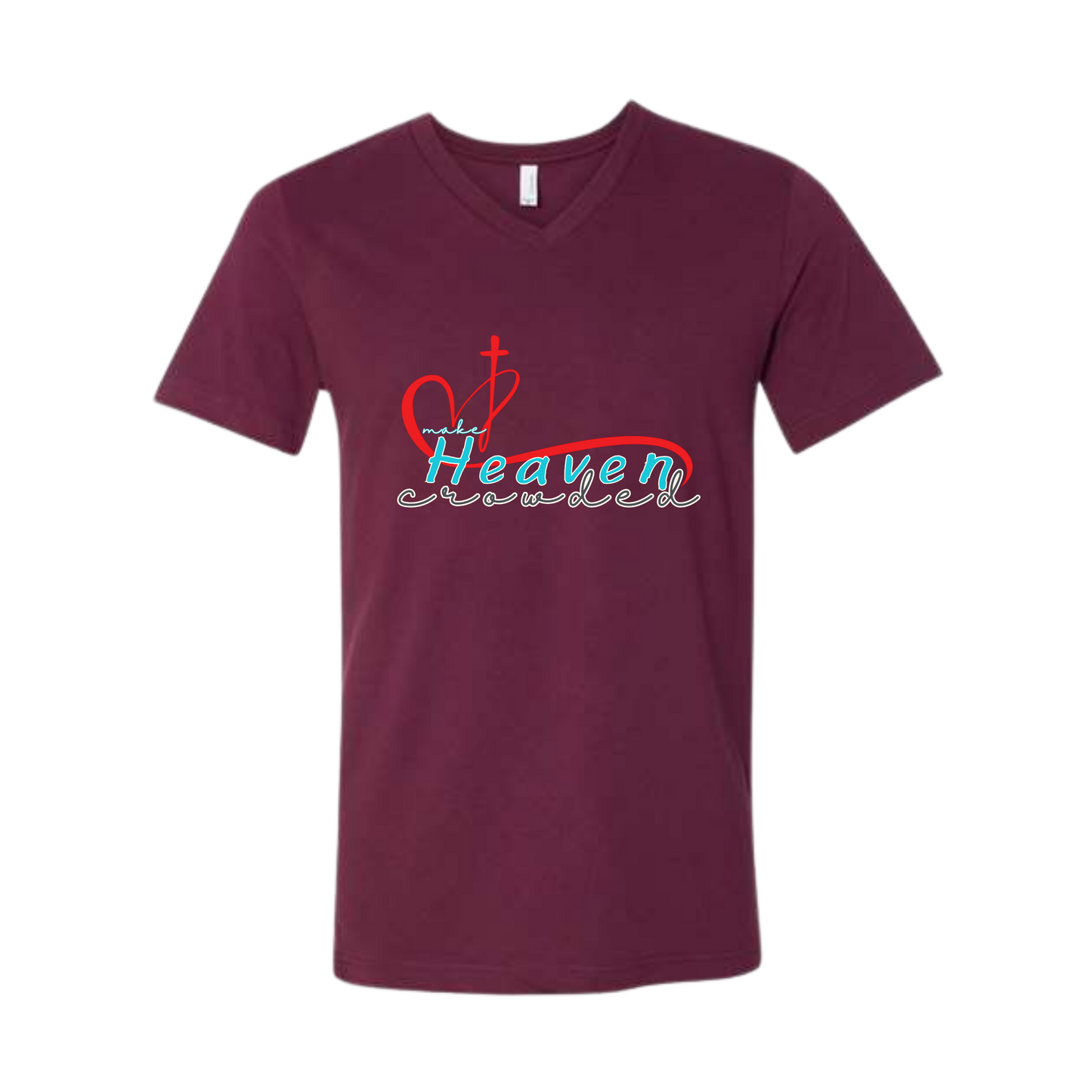 Make Heaven Crowded - Bella+Canvas - Unisex V-Neck - Assorted Colors