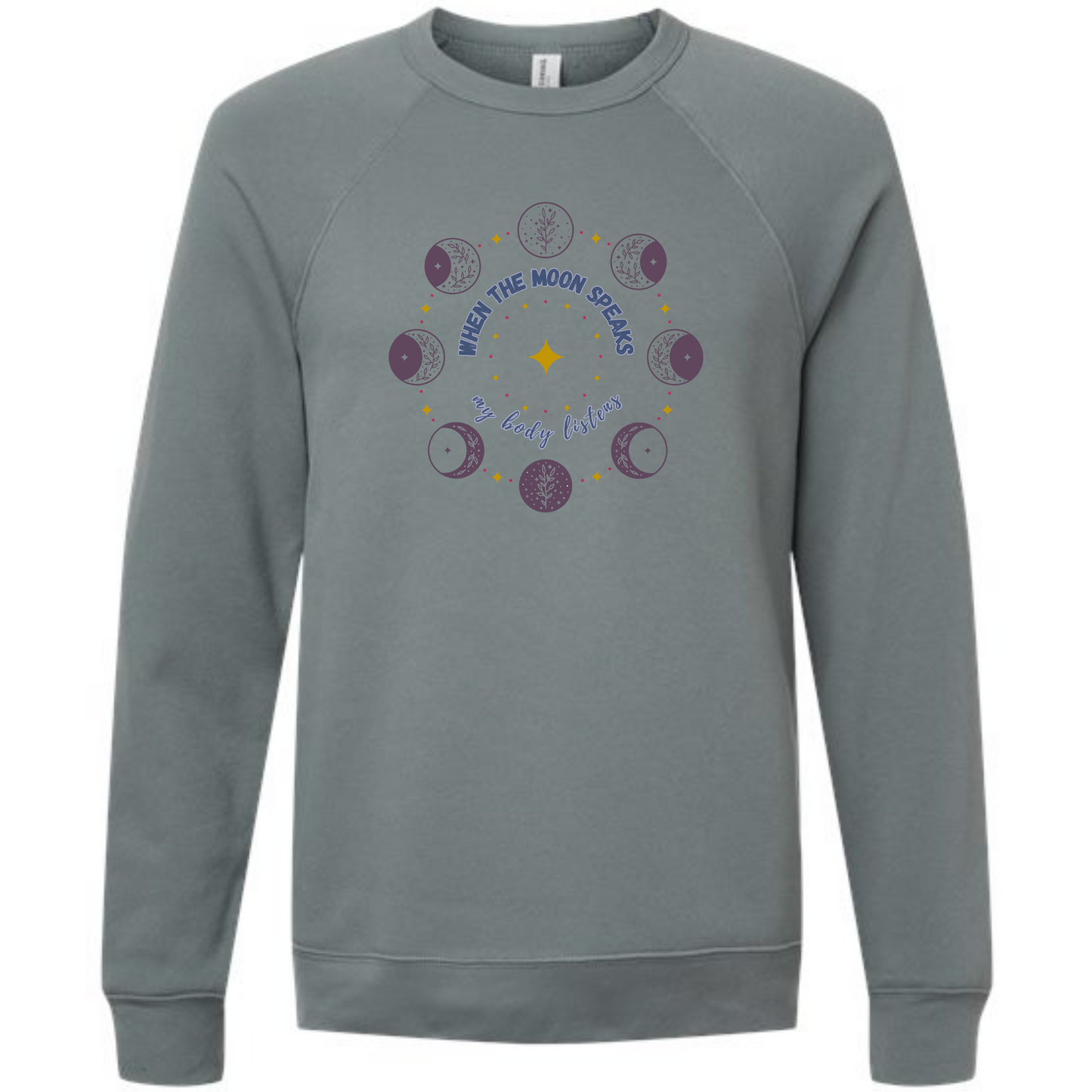 When The Moon Speaks My Body Listens - Sponge Fleece Raglan Sweatshirt - Blues, Greens, Purple, and Black
