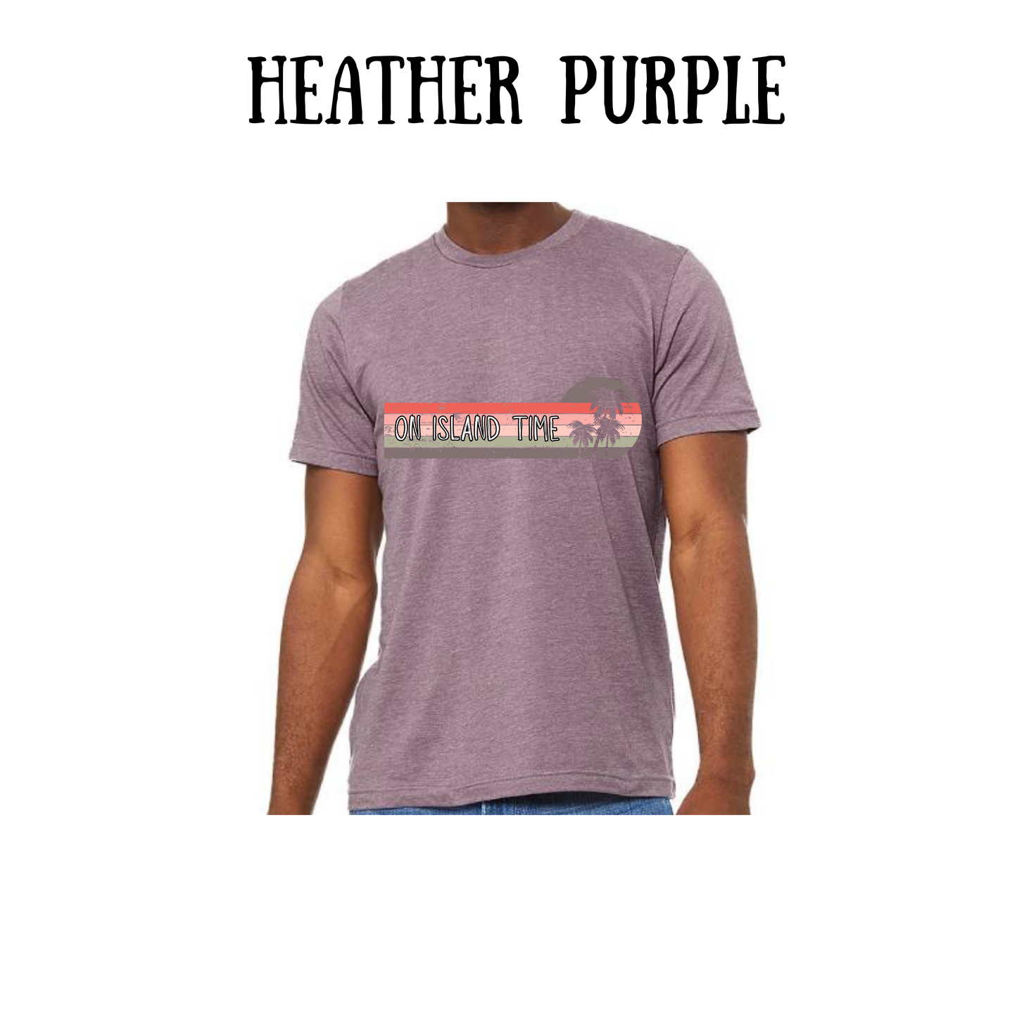 VP - On Island Time - Unisex Tee - Pinks, Purples, Neutrals