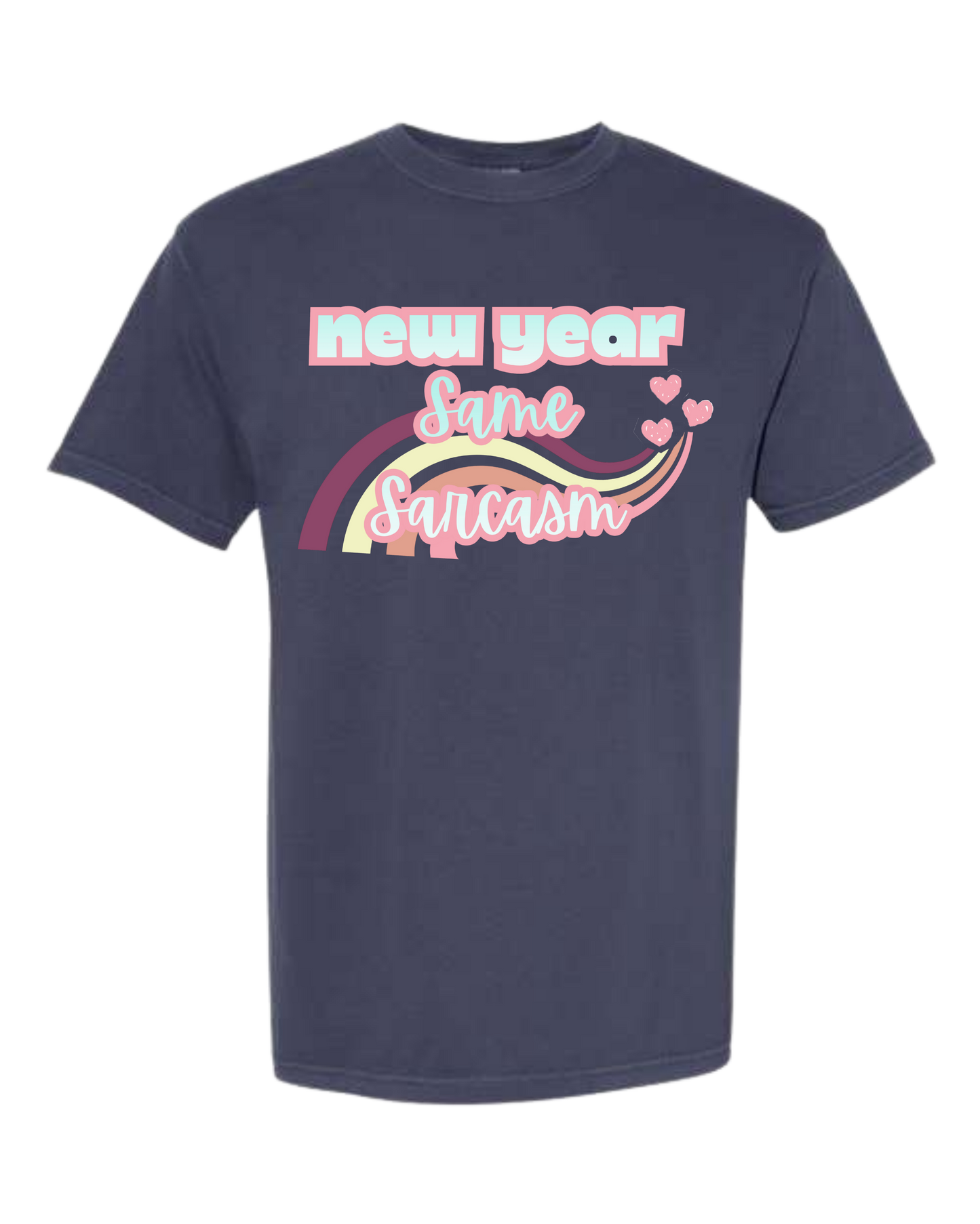 New Year Same Sarcasm - Comfort Colors - Heavyweight Unisex Tee - Blues