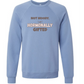 Not Moody. (just) Hormonally Gifted - Sponge Fleece Raglan Sweatshirt - Blues, Greens, Purple, and Black