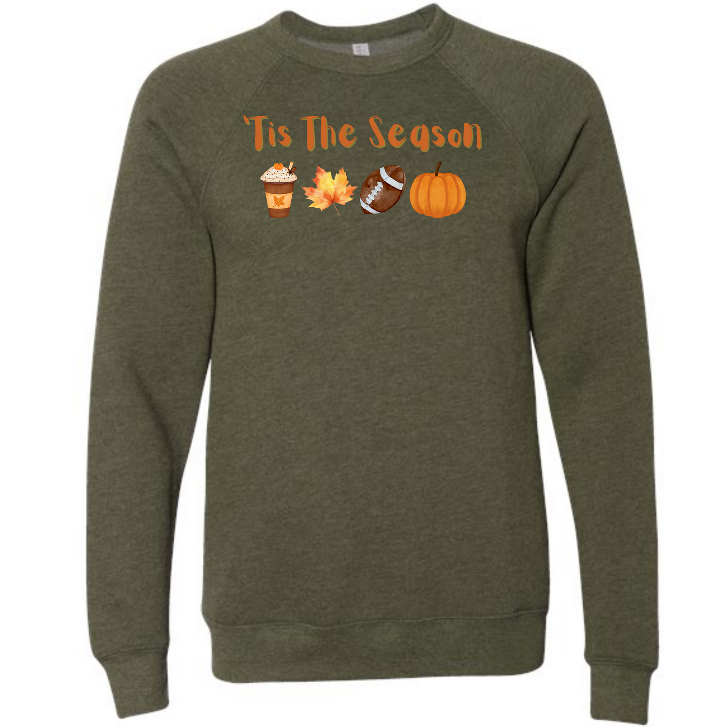 'Tis The Season - Fall - Sponge Fleece Raglan Sweatshirt - Greens, Neutrals