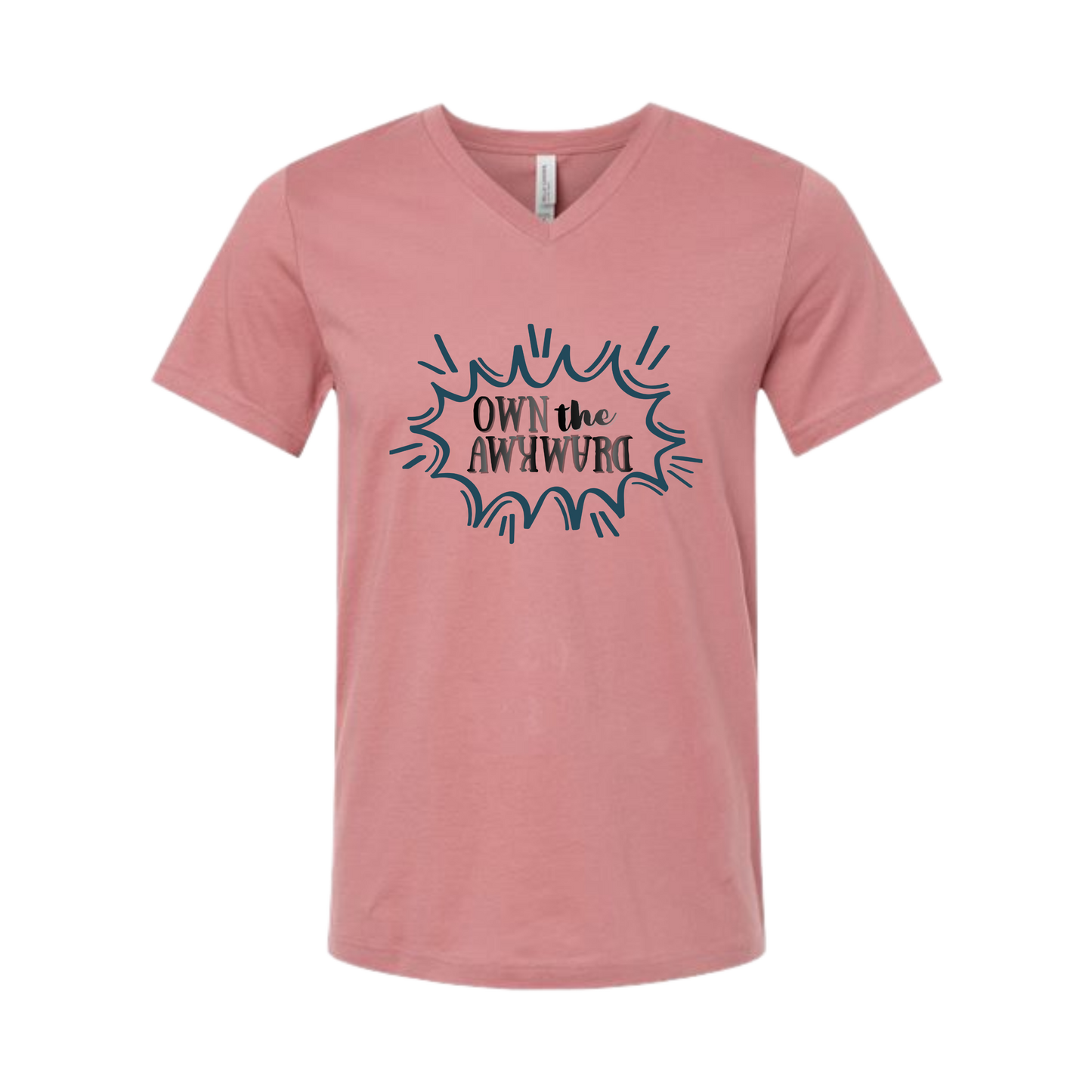Own the Awkward - Bella+Canvas - Unisex V-Neck - Assorted Colors