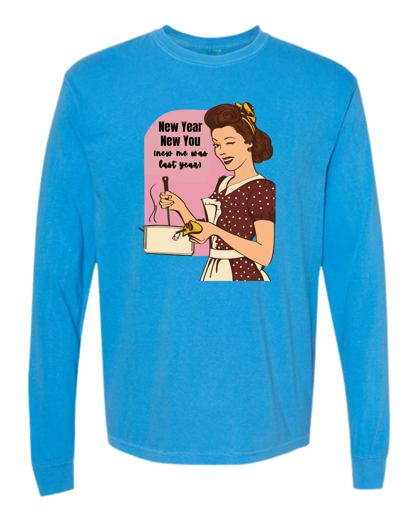 New Year New You - Comfort Colors - Heavyweight Long Sleeve Tee - Blues & Greens