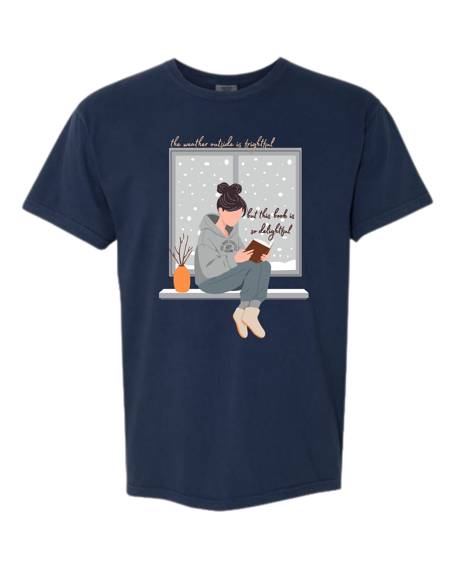 The Weather Outside is Frightful - Comfort Colors - Heavyweight Unisex Tee - Blues