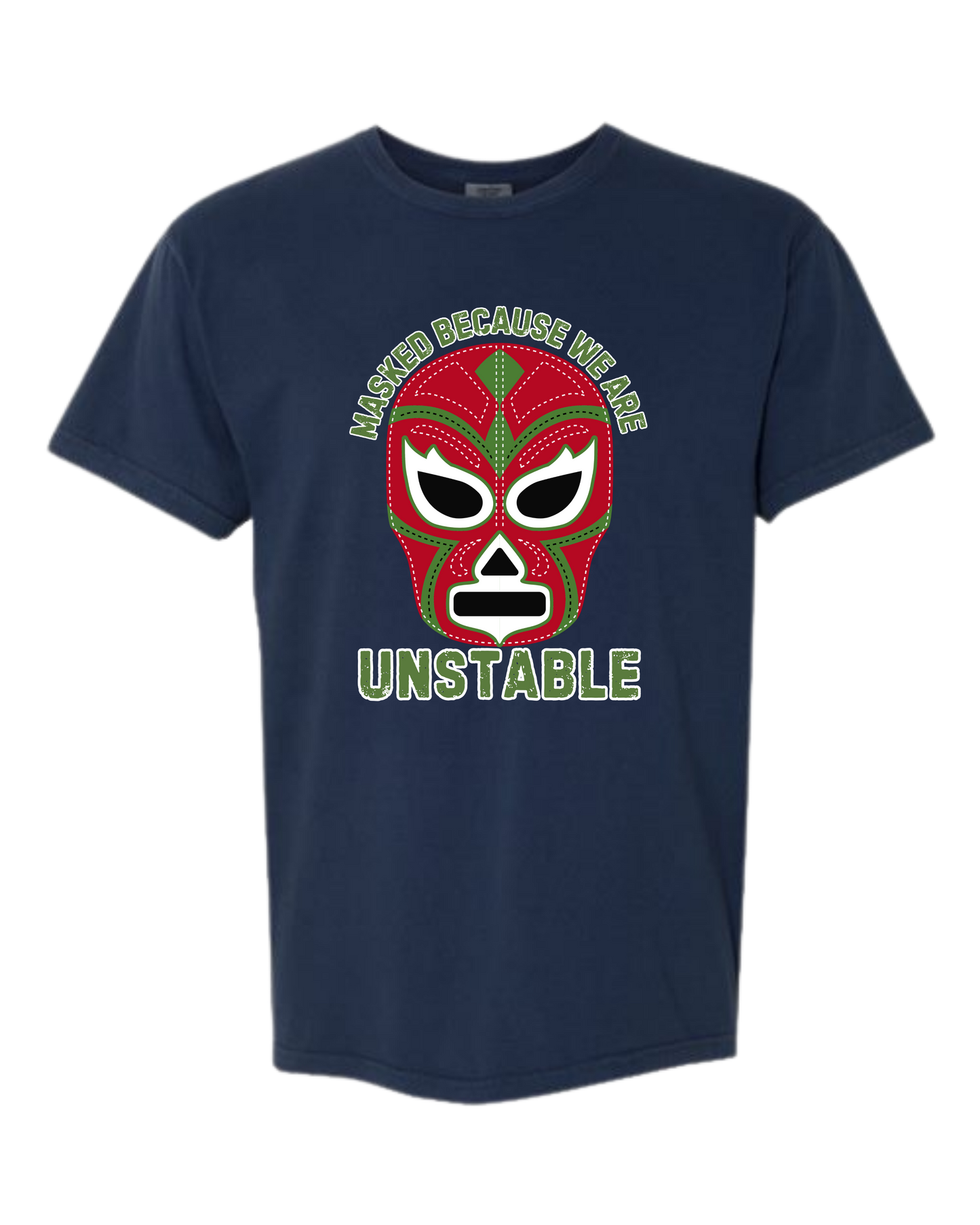Masked Because We Are Unstable - Comfort Colors - Heavyweight Unisex Tee - Blues