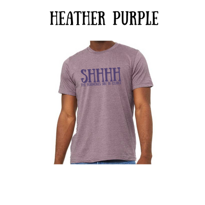 shhhh the hormones are in charge - unisex tee - pinks, purples, neutrals